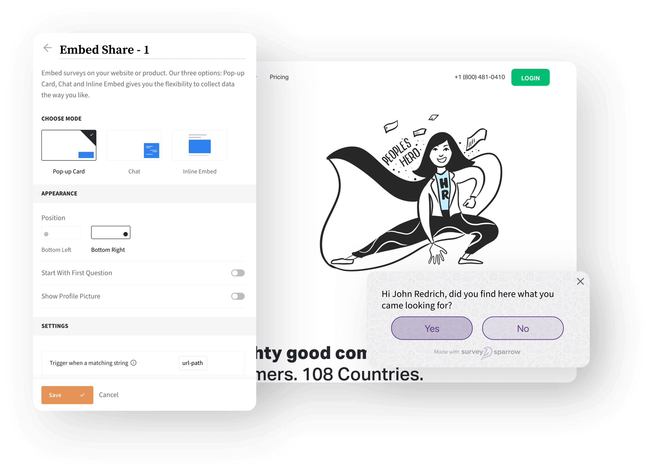 Auto-trigger chat-like surveys while your webpage gets loaded or when a certain scenario is achieved.