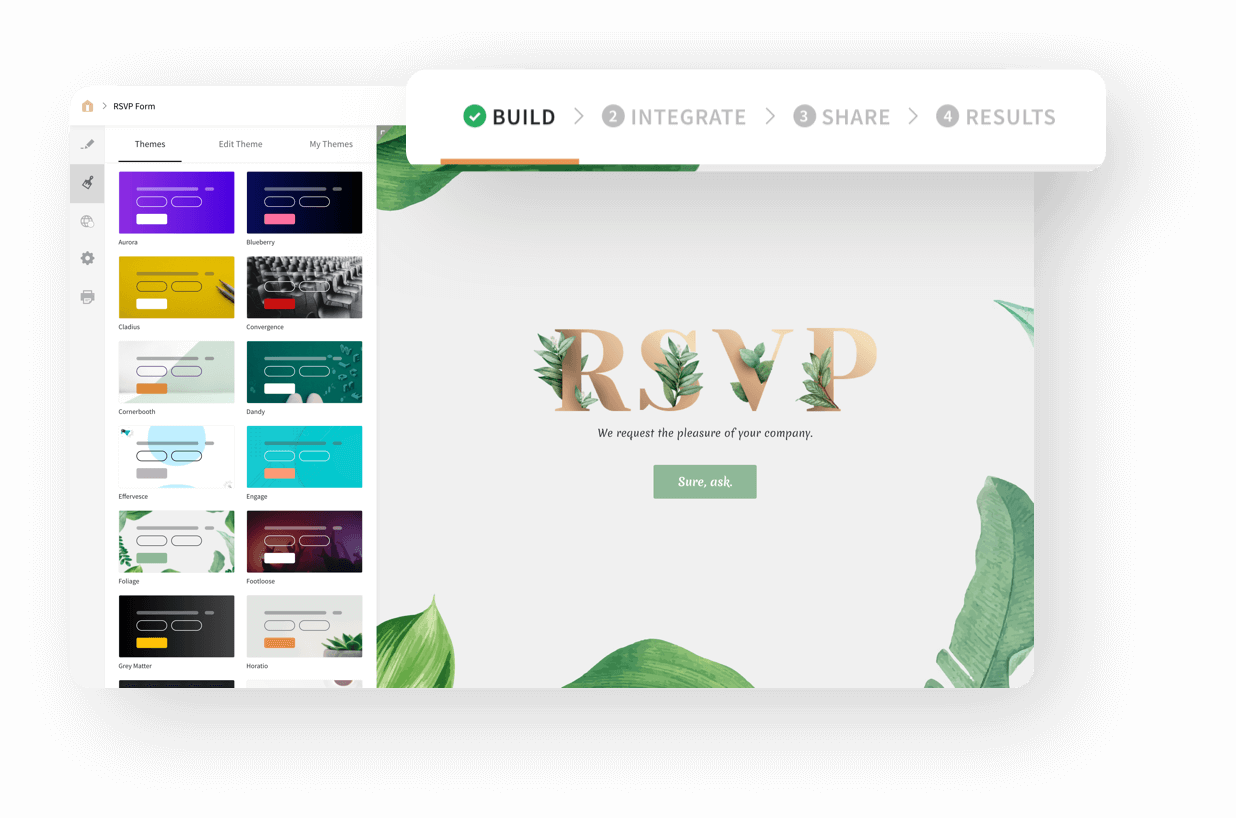 Navigate easily through an intuitive builder and create surveys easily.