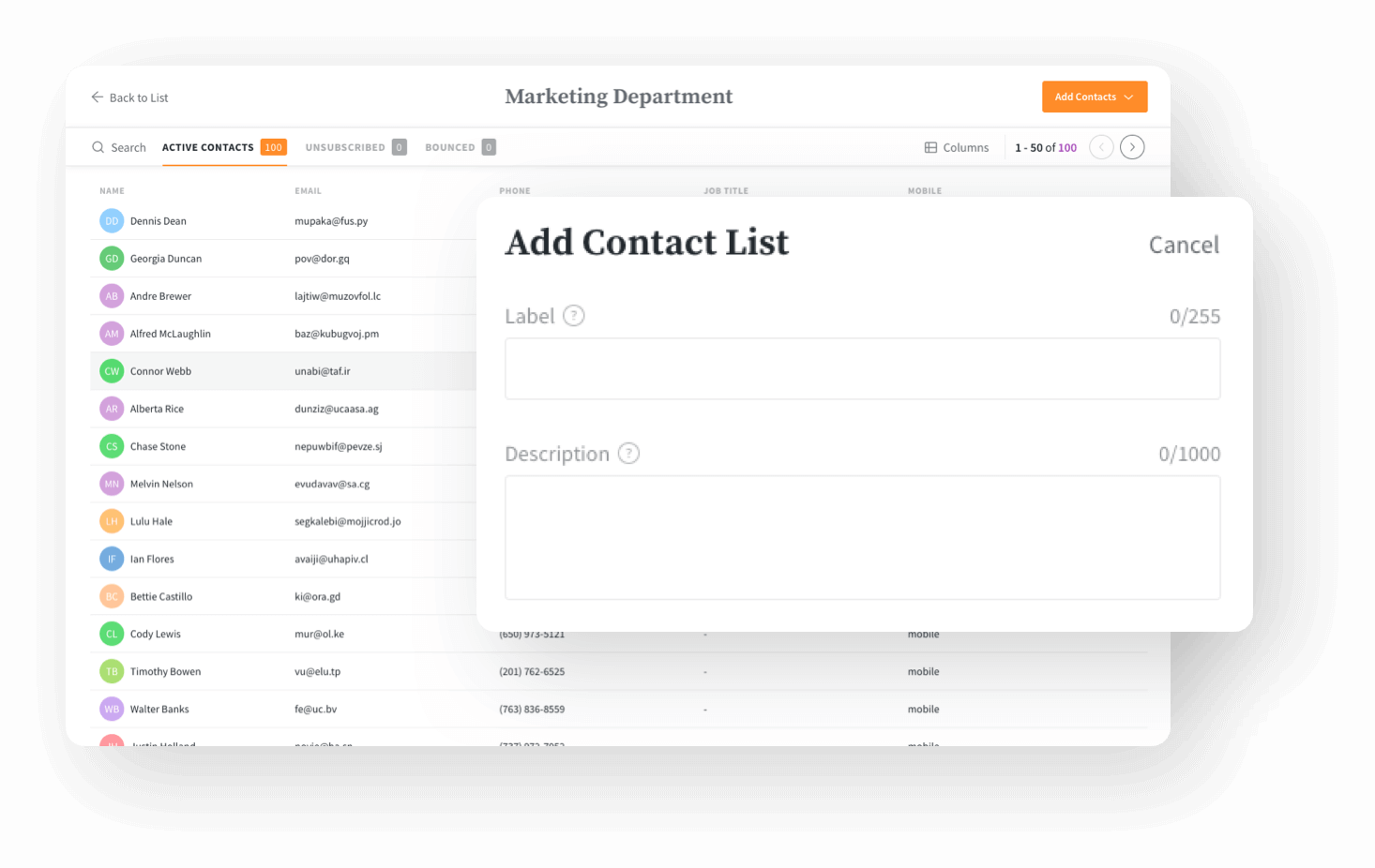Segment your audience into different Audience Lists. 